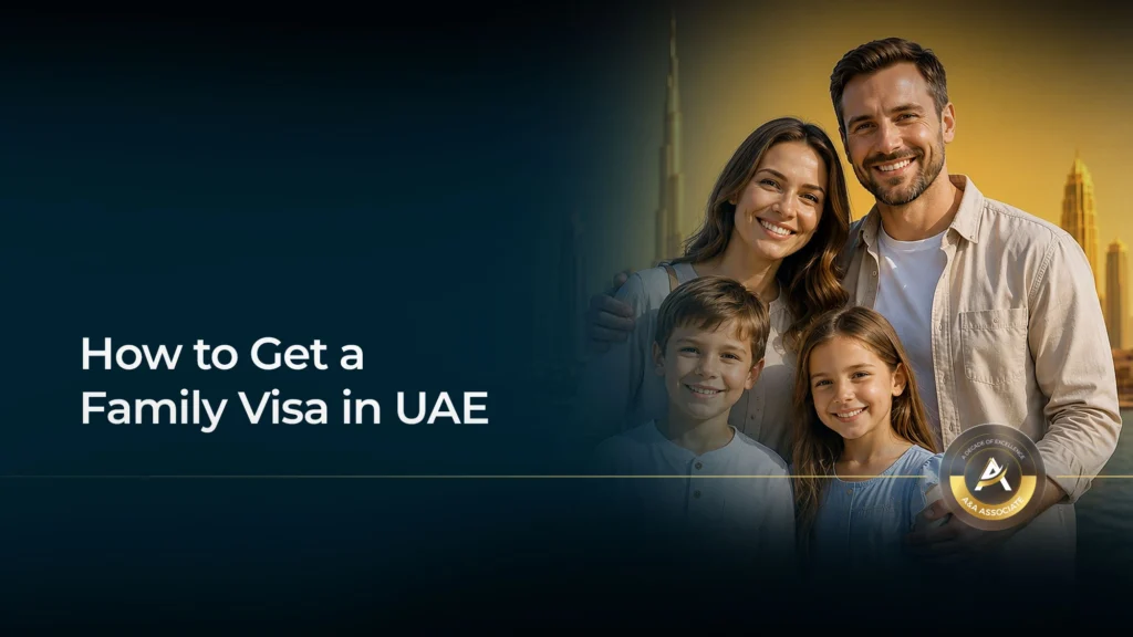 Family Visa in Dubai: A Complete Guide