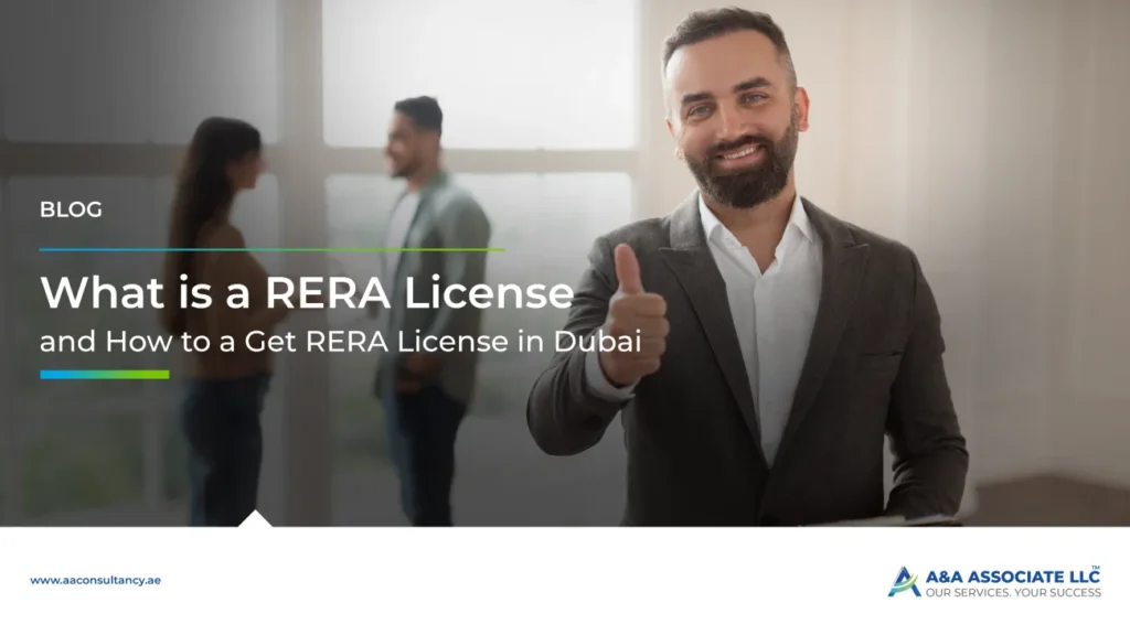 Complete Guide to Getting a RERA License in Dubai for Agents and Brokers