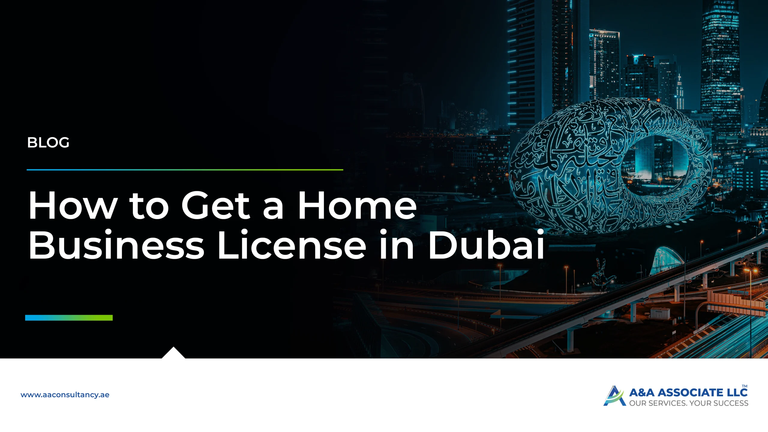 How to Get a Home Business License in Dubai – Step-by-Step Guide by A&A Associate