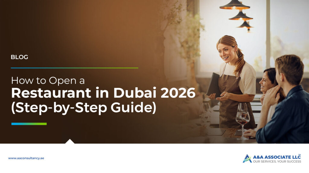 How to Open a Restaurant in Dubai: Step-by-Step Guide & Cost Breakdown