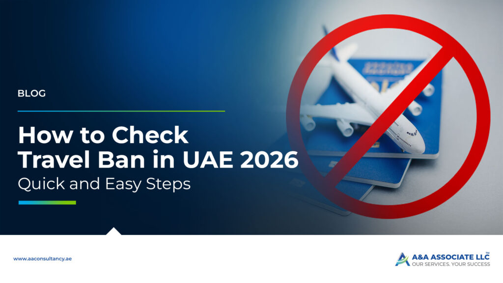 How to Check Travel Ban in UAE: Quick and Easy Steps Online