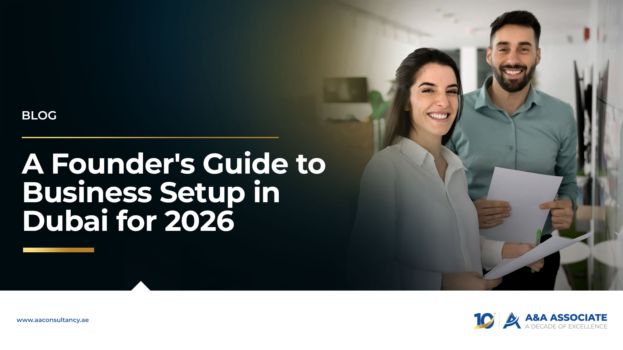 expert guide business setup in Dubai 2026