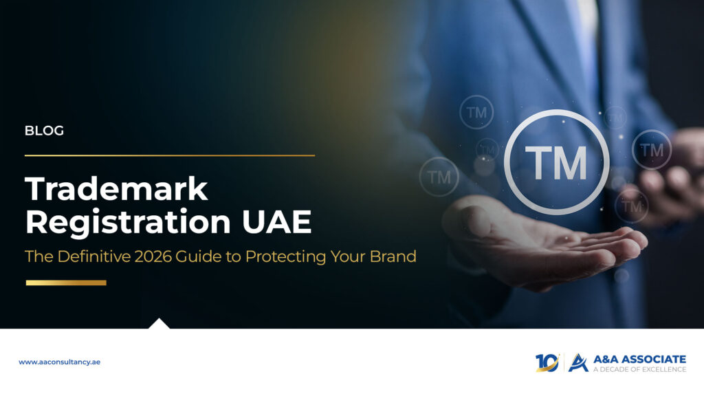 Trademark Registration UAE: The Definitive 2026 Guide to Protecting Your Brand