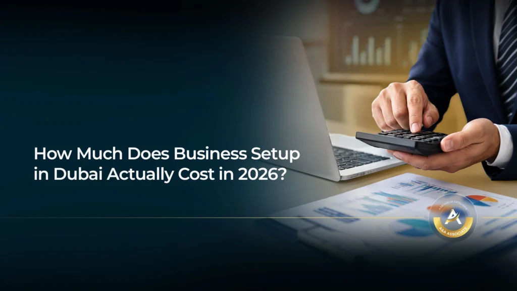 How Much Does Business Setup in Dubai Actually Cost in 2026?
