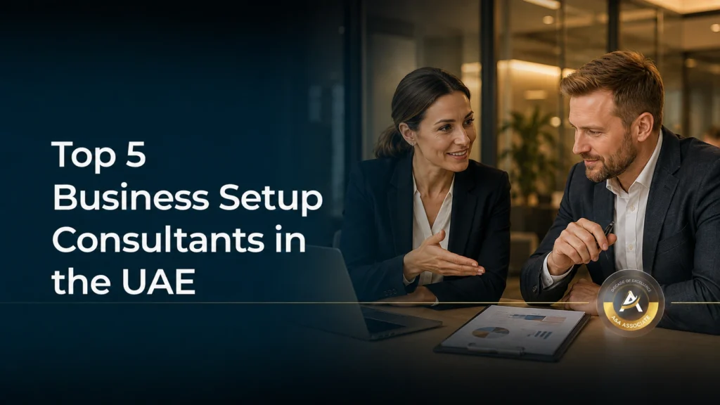 Top 5 Business Setup Consultants in the UAE