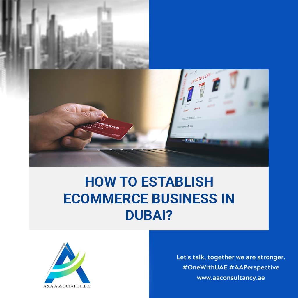 How-to-establish-ecommerce-business-in-Dubai