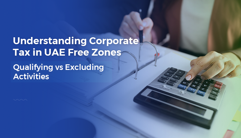 Free Zone Corporate Tax in Dubai