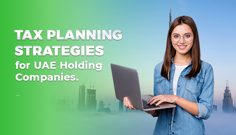 Tax-Planning-Strategies-for-UAE-Holding-Companies