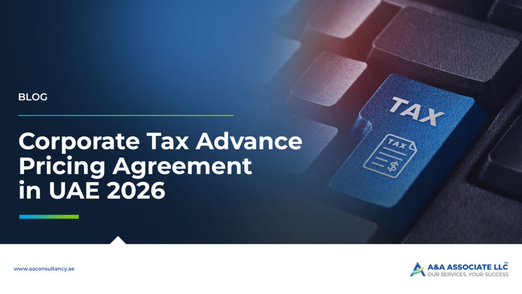 Corporate Tax Advance Pricing Agreement in UAE 2026